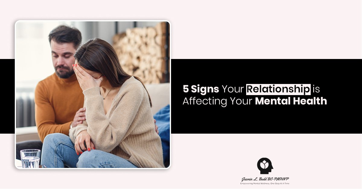 5 Signs Your Relationship is Affecting Your Mental Health